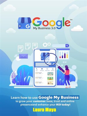cover image of Google My Business 3.0 Training Guide